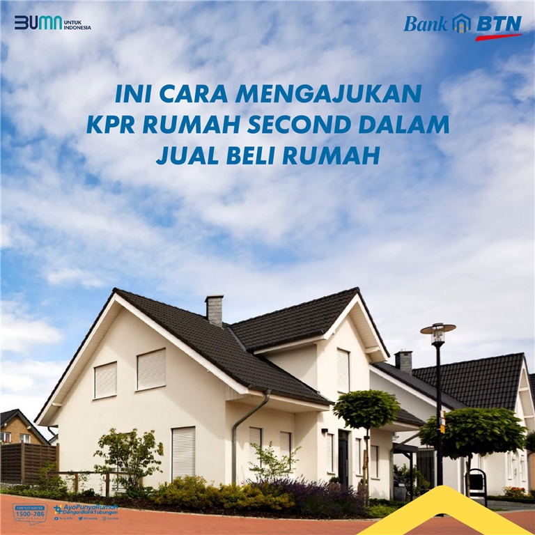 Ini Cara Mengajukan KPR Rumah Second dalam Jual Beli Rumah