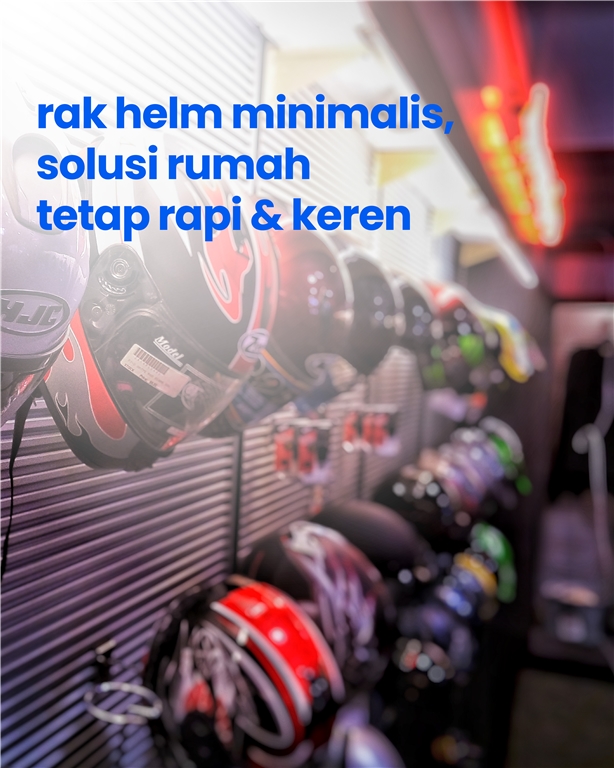 Rak Helm Minimalis, Solusi Rumah Tetap Rapi & Keren Rak Helm Minimalis, Solusi Rumah Tetap Rapi & Keren
